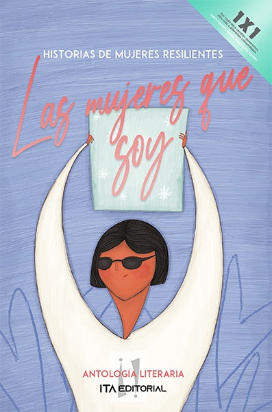 Las mujeres que soy | Varios autores