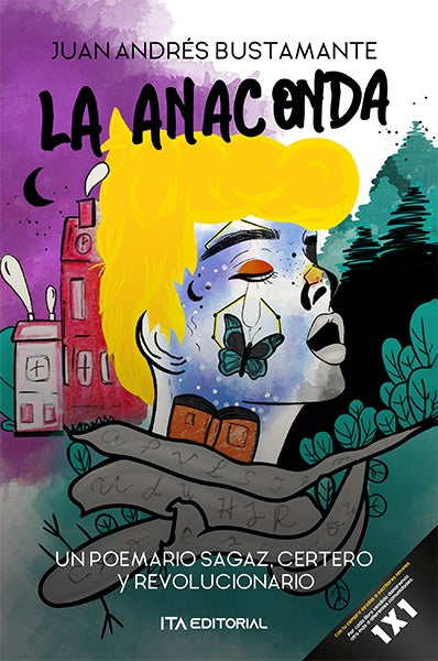 La anaconda | JuanAndres Bustamante
