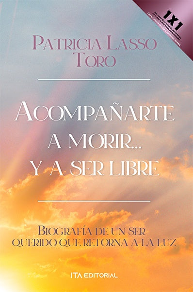 Acompa?arte a morir... y a ser libre | PatriciaLasso Toro
