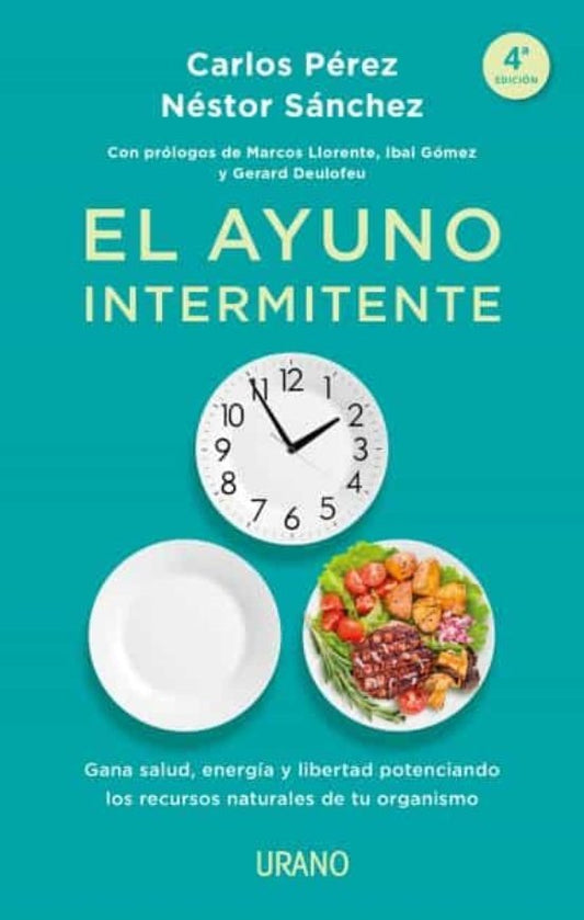 El Ayuno Intermitente | PEREZ, Sánchez