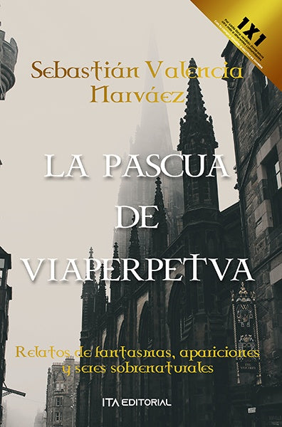L a pascua de  viaperpetva | SebastianValencia Narvaez