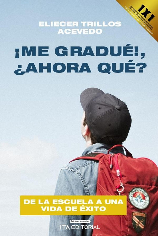 ?Me gradue!, ?ahora que? | EliecerTrillos Acevedo