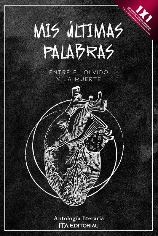 Mis ultimas palabras | Varios autores