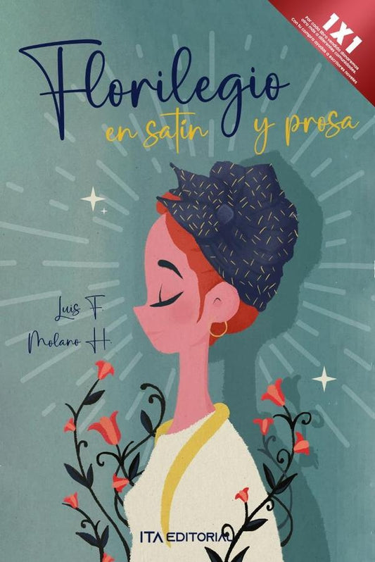 Florilegio en satin y prosa | MolanoH.Luis F.