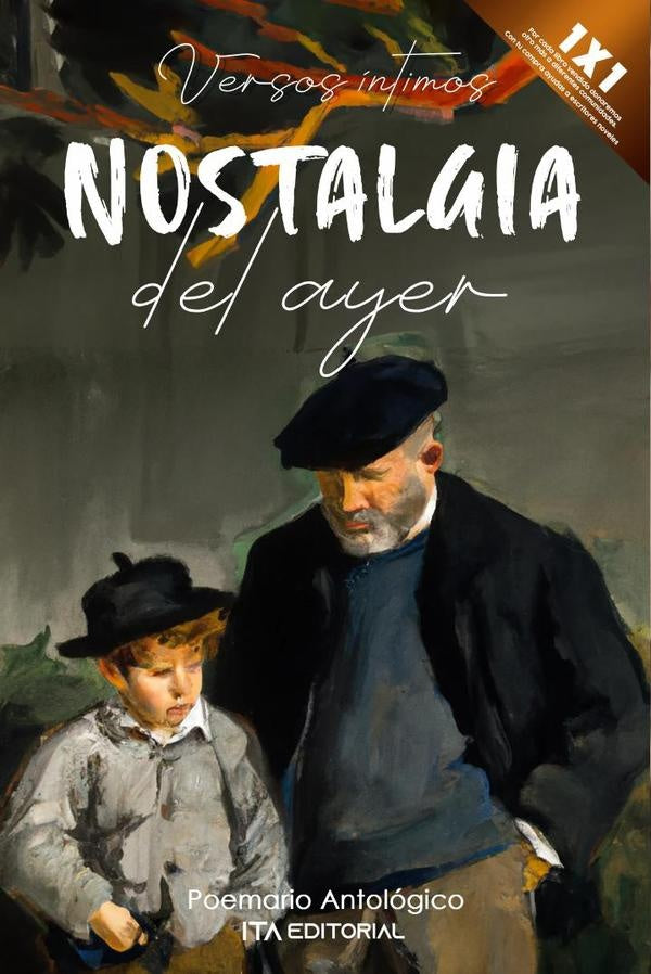Nostalgia del ayer | Varios autores
