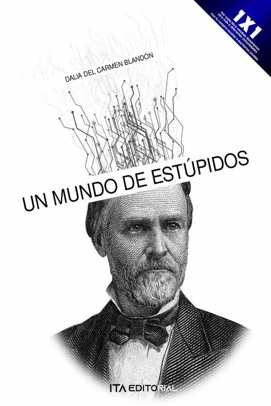 Un mundo de estupidos | DaliadelCarmenBlandon Blandon
