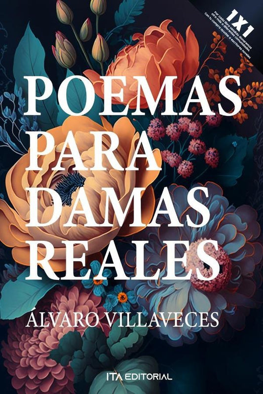 Poemas para damas reales | alvaro Villaveces