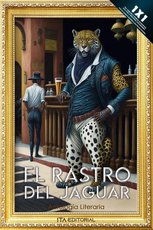 El rastro del jaguar | Varios autores