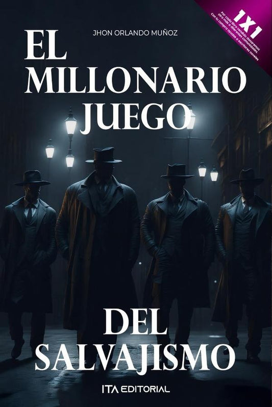 El millonario juego del salvajismo | JhonOrlando Mu?oz