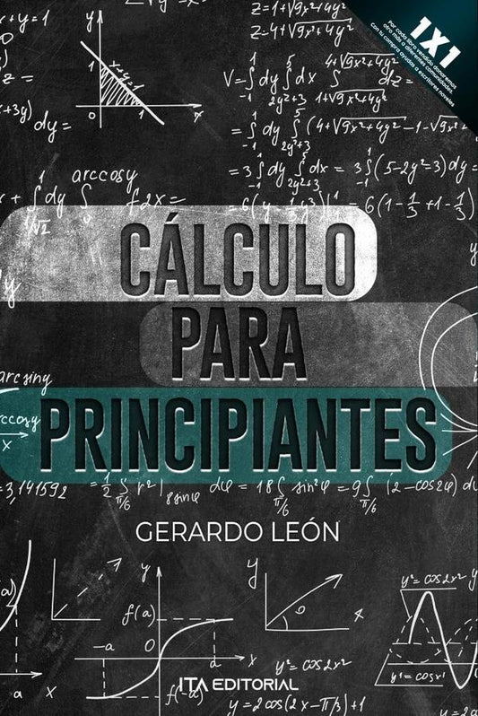 Calculo para principiantes | Gerardo Leon