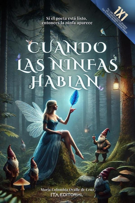 Cuando las ninfas hablan | MariaColombiaOvallede Cruz