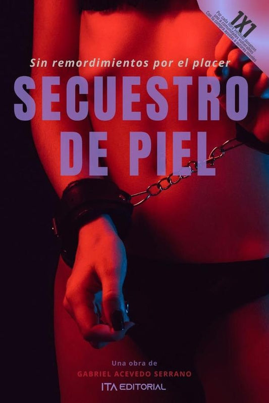 Secuestro de piel | GabrielAcevedo Serrano
