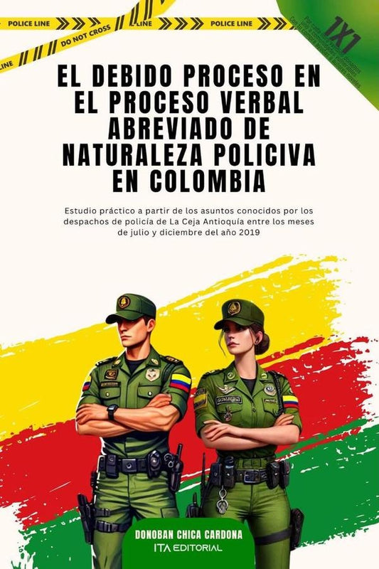 El Debido Proceso En El Proceso Verbal Abreviado  De Naturaleza Policiva En Colombia | DonobanChica Cardona