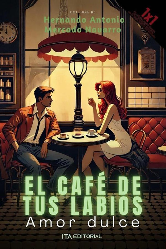 El cafe de tus labios | HernandoAntonioMercado Navarro