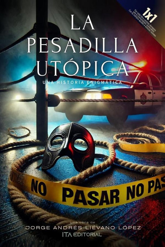 La pesadilla utopica | JorgeAndresLievano Lopez