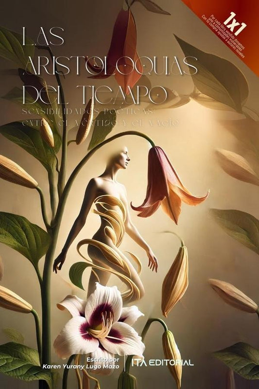 Las aristoloquias del tiempo | KarenYuranyLugo Mazo