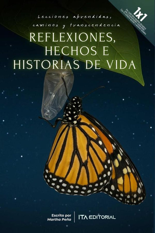 Reflexiones, hechos e historias de vida | MARTHA PE?A
