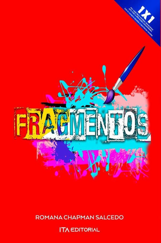 Fragmentos | ROMANACHAPMAN SALCEDO