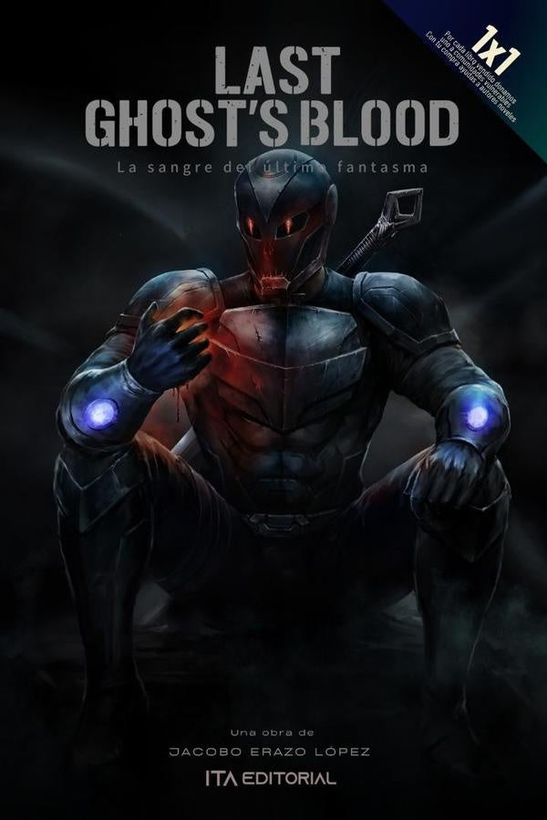 Last Ghosts Blood | JacoboErazo Lopez