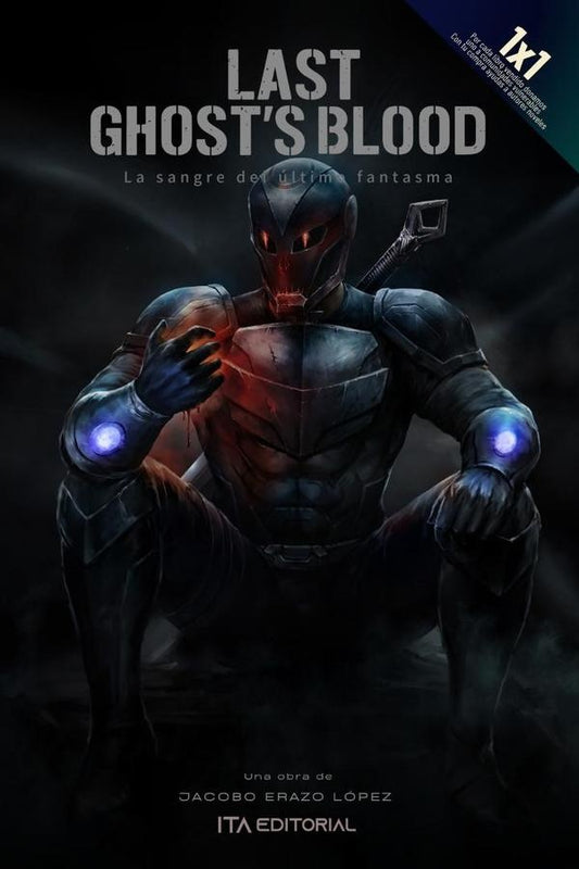 Last Ghosts Blood | JacoboErazo Lopez