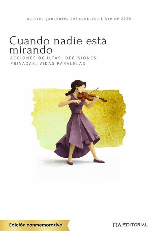 Cuando nadie esta mirando | Varios autores