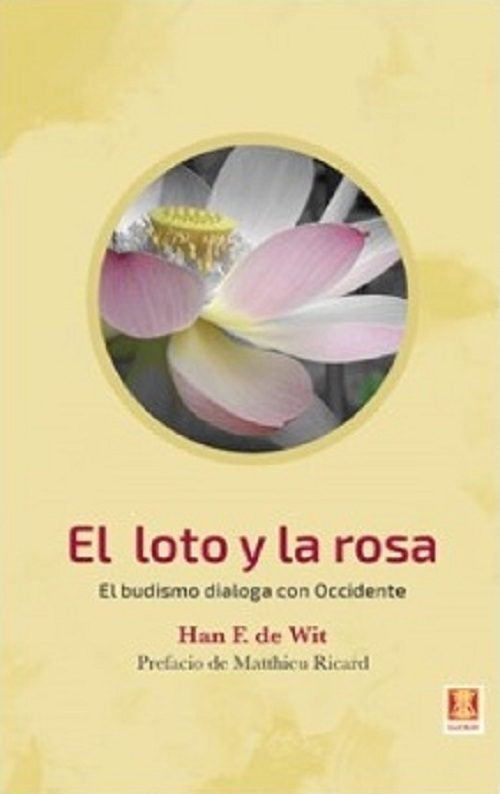 El loto y la rosa | HanF.De Wit