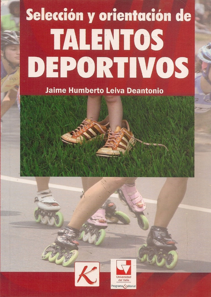 Seleccion y orientacion de talentos deportivos | JaimeHumbertoLeivaDe Antonio