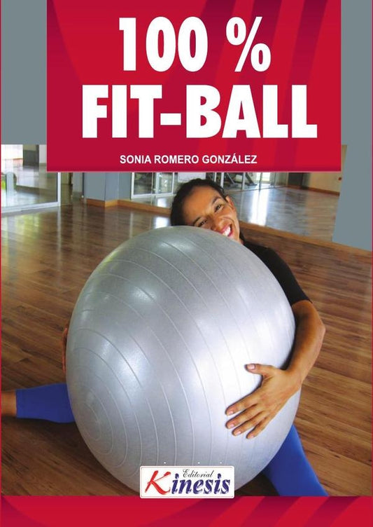100% Fitball. Un entrenamiento inteligente | SoniaRomero Gonzalez