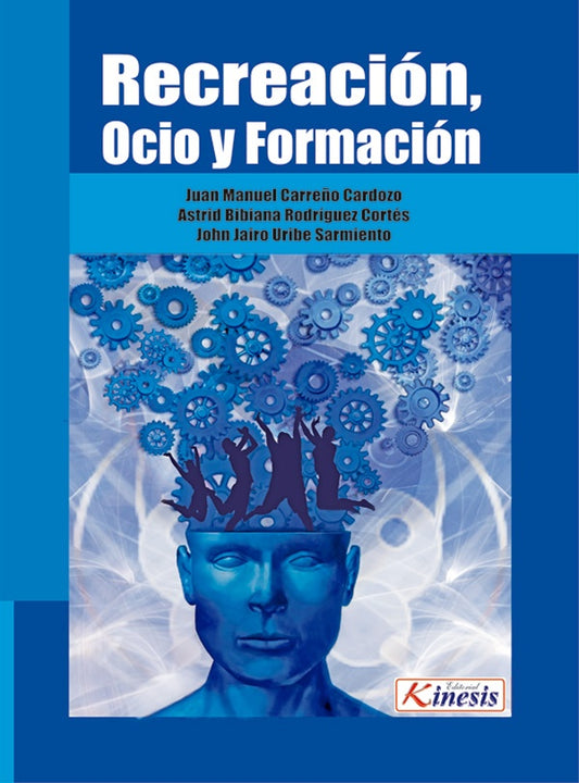 Recreacion, ocio y formacion | Varios autores