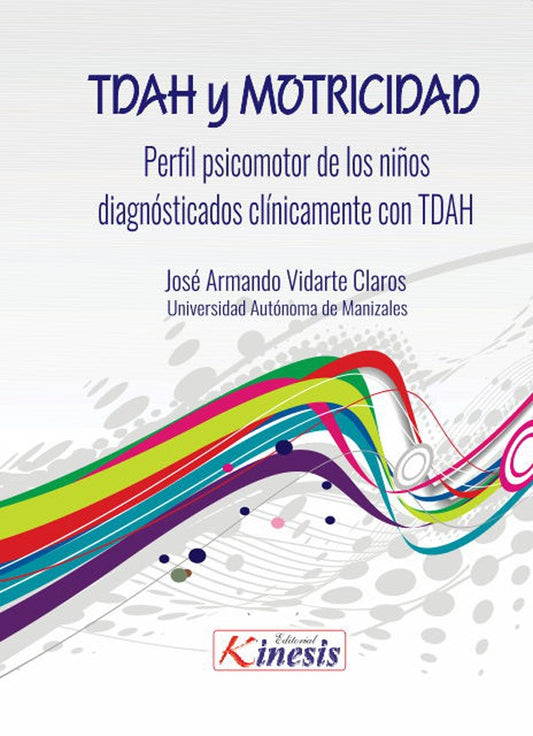 TDAH y Motricidad | JoseArmando Vidarte