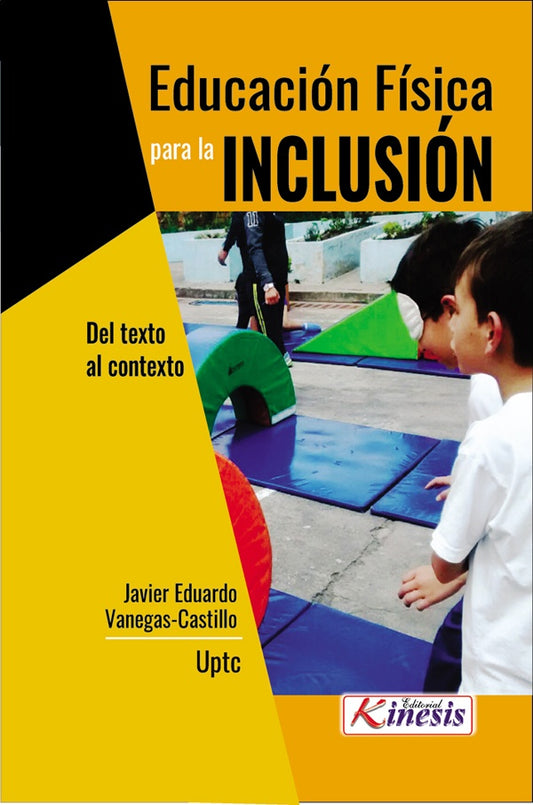 Educacion fisica para la inclusion | JavierEduardo Vanegas-Castillo