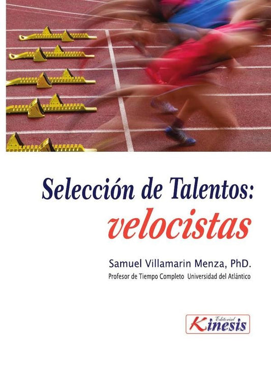 Seleccion de talentos velocistas | SamuelVillamarin Menza