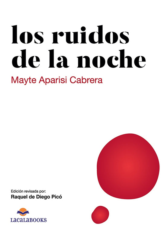 Los ruidos de la noche | MayteAparisi Cabrera