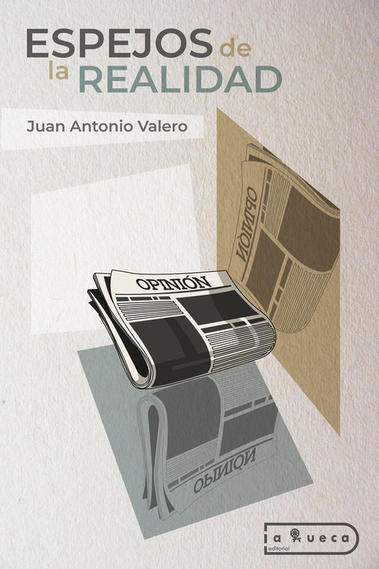 Espejos de la realidad | JuanAntonioValero Casado