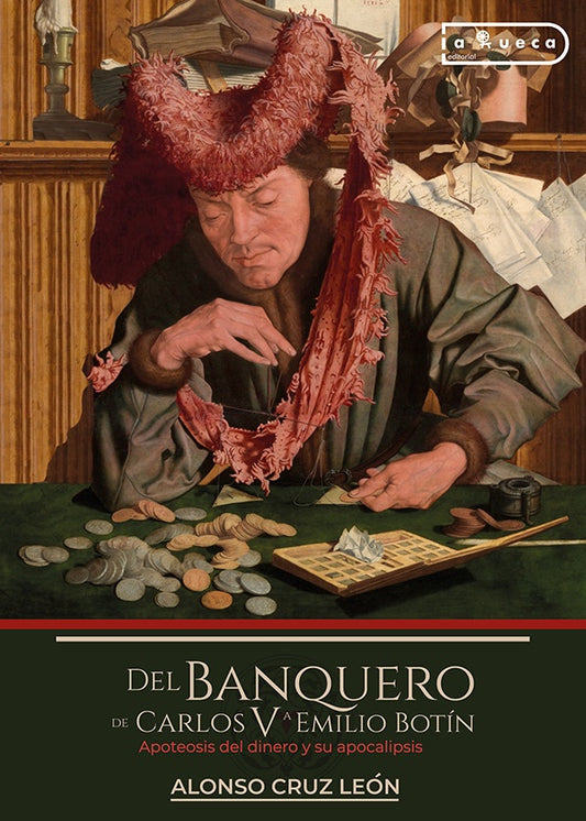 Del  banquero de Carlos V a Emilio Botin | AlonsoCruz Leon