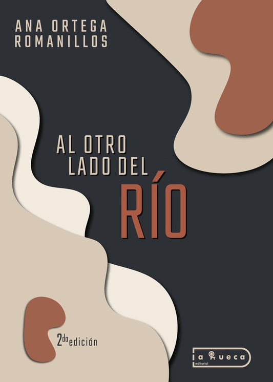 Al otro lado del rio | AnaOrgega Romanillos