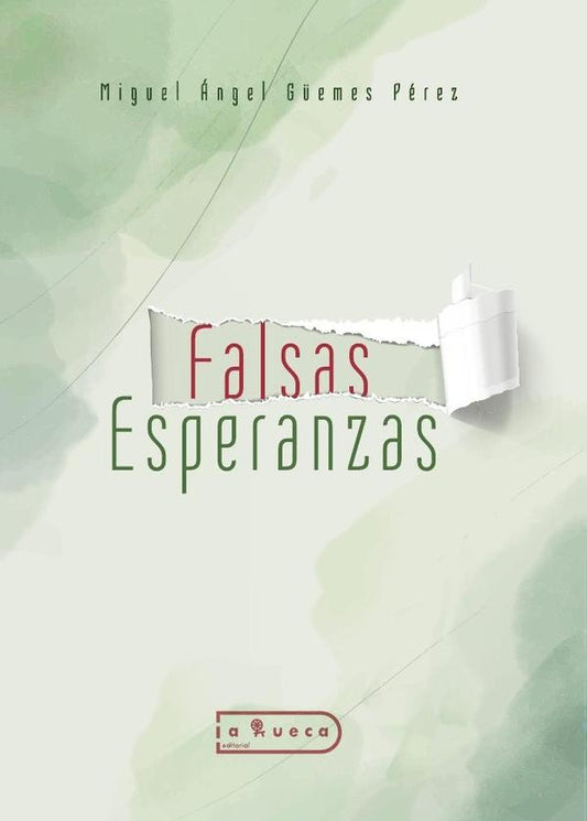 Falsas esperanzas | MiguelangelG?emes Perez