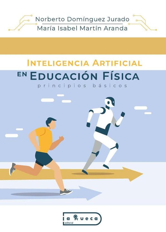 Inteligencia Artificial en Educacion Fisica | NorbertoDominguez Jurado