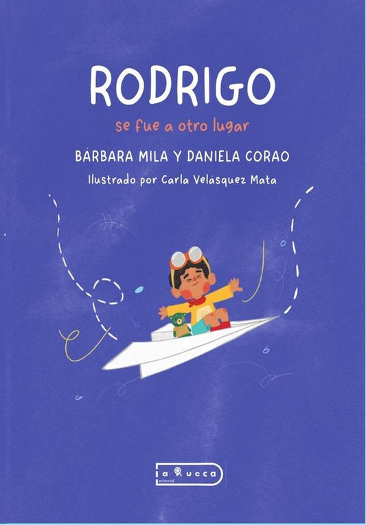 Rodrigo se fue a otro lugar | DanielayMilaCoraoFariayMaldonadoBarbaradel Valle