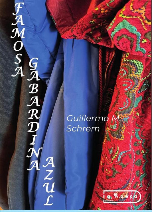Famosa Gabardina Azul | GuillermoM. Schrem
