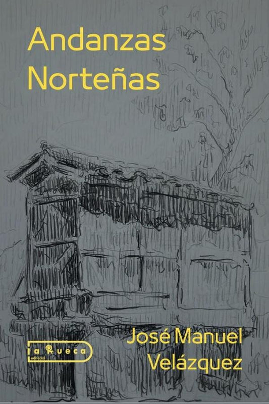 Andanzas Norte?as | JoseManuelVelazquez Guerrero