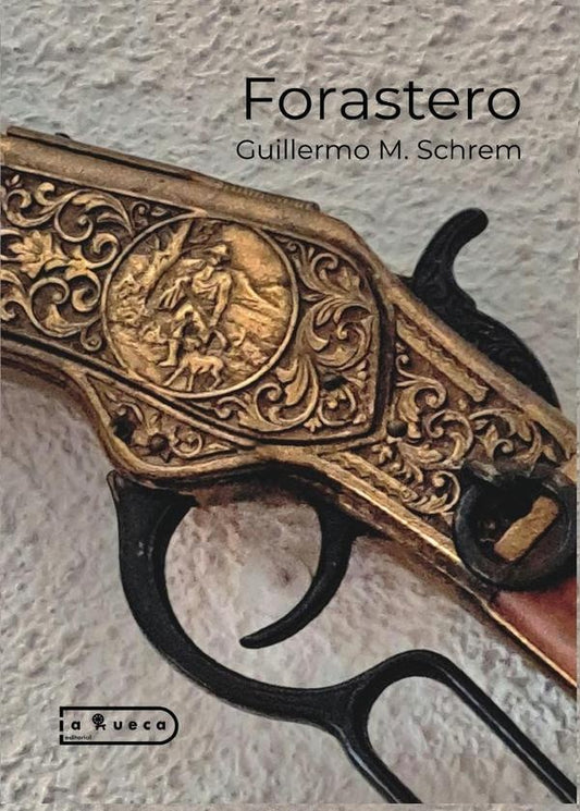 Forastero | GuillermoM. Schrem