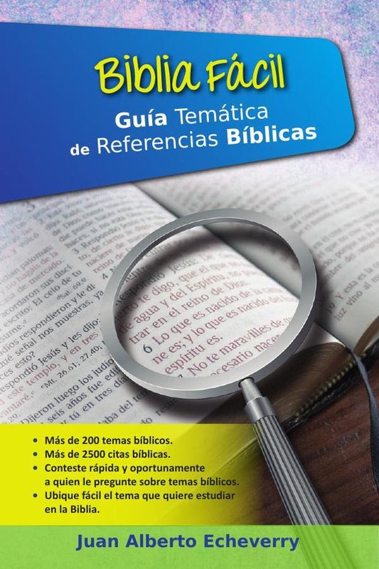 Biblia Facil Manual biblico tematico | Juan Echeverri