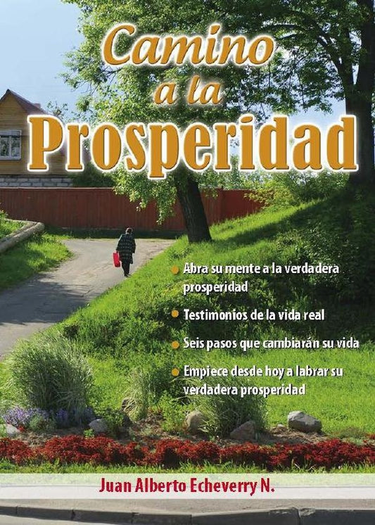 Camino a la prosperidad | Juan Echeverri