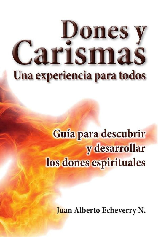 Dones y Carismas | Juan Echeverri