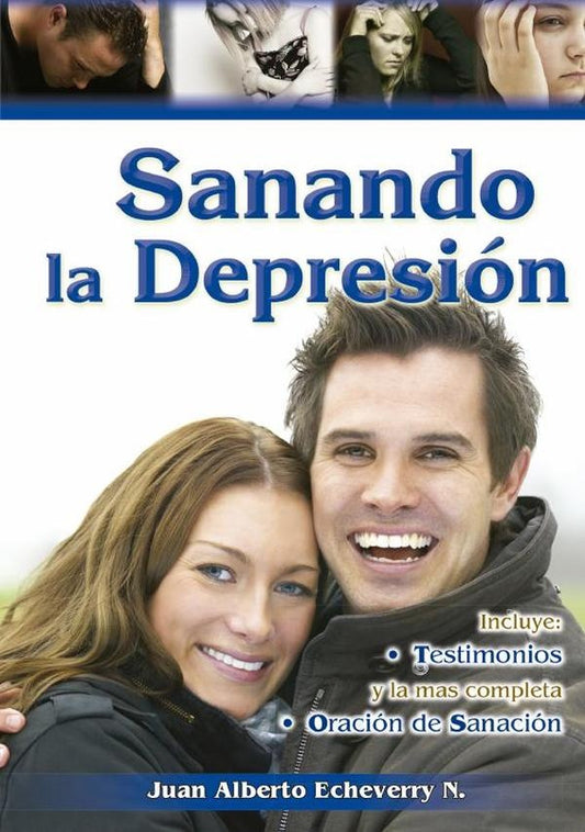 Sanando la depresion | Juan Echeverri