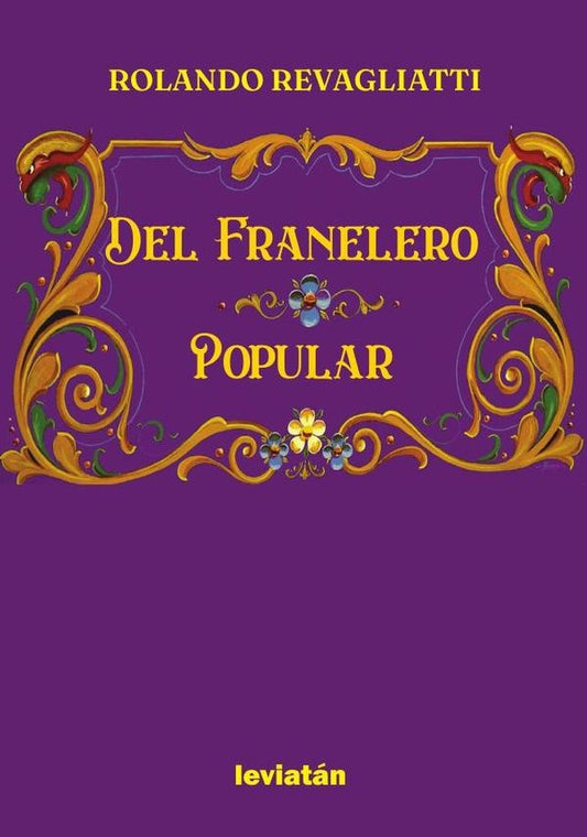 Del Franelero Popular | Rolando Revagliatti
