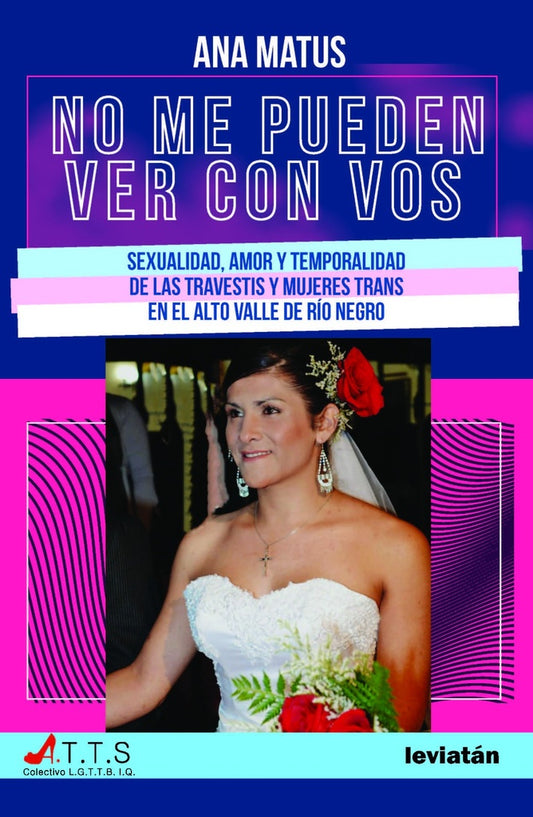 No me pueden ver con vos | Ana Matus