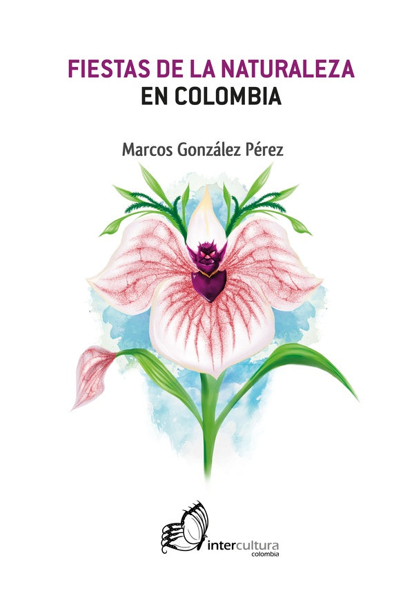 Fiestas de la naturaleza en Colombia | MarcosGonzalez Perez