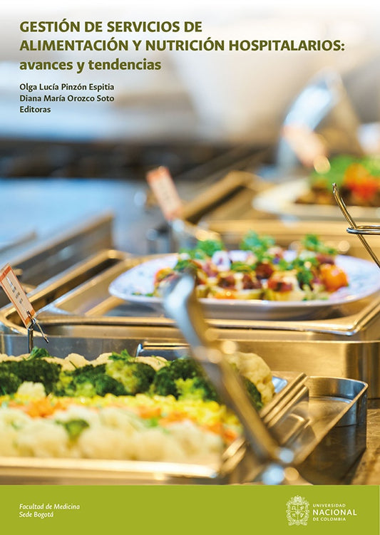 Gestion de servicios de Alimentacion y Nutricion Hospitalarios: avances y tendencias | OlgaLuciaPinzon Espitia
